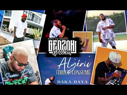 ALGÉRIC 🇷🇪 x SEAN RII 🇸🇧 - Amour Consumé | Baka Baya (GedzonReggae) 2K23🐚