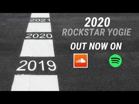 Rockstar Yogie - "2020" (Official Lyric Video)