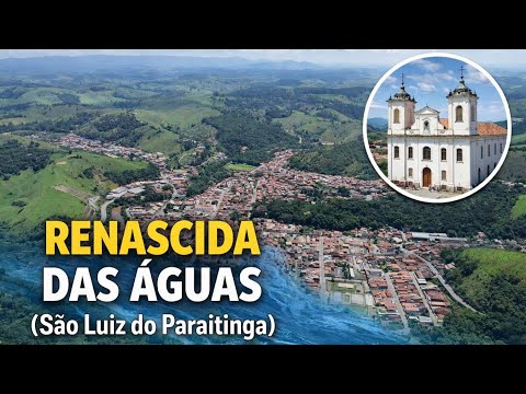 “A Cidade que a Enchente Levou… e o Tempo Reconstruiu | São Luiz do Paraitinga 2010–2026”