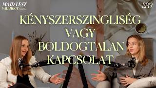 Kényszerszingliség vagy boldogtalan kapcsolat - melyik fáj kevésbé?