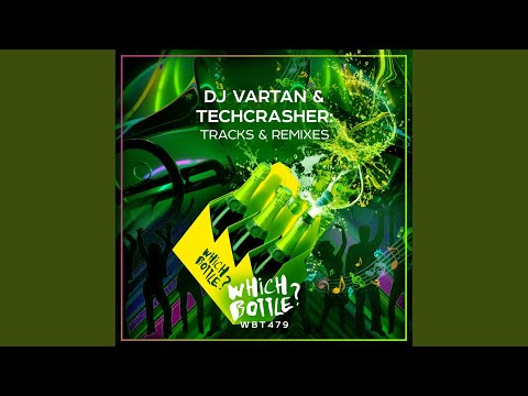 DJ Vartan & Techcrasher: Tracks & Remixes (Continuous DJ Mix)