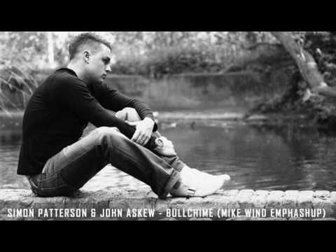 Simon Patterson & John Askew - Bullchime (Mike Wind Emphashup)