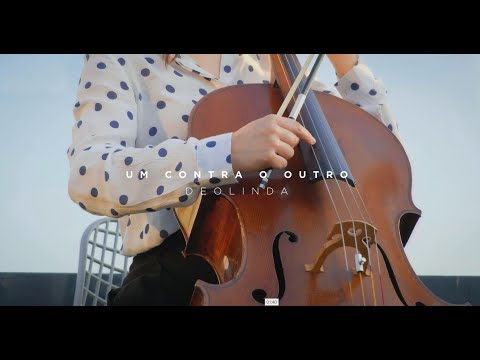 Um Contra o Outro (Deolinda)