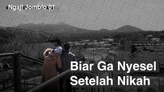 Download lagu Ngaji Jomblo 01: Biar Nggak Nyesel Setelah Nikah mp3