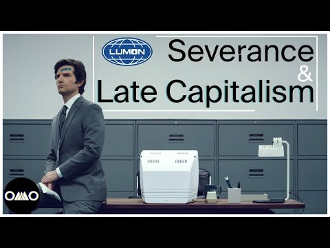 Severance & the Critique of Late Capitalism in Media