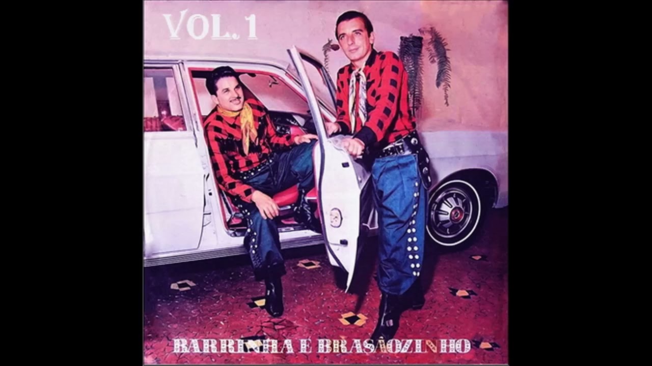 Barrinha e Brasãozinho - Vol.1 DISCO COMPLETO