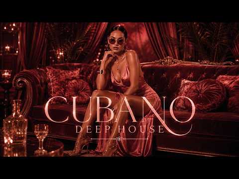 Cubano Deep House 2026 🍹 Vibras Nocturnas de La Habana | Deep House Cubano | Te Quiero Más | Mix 76