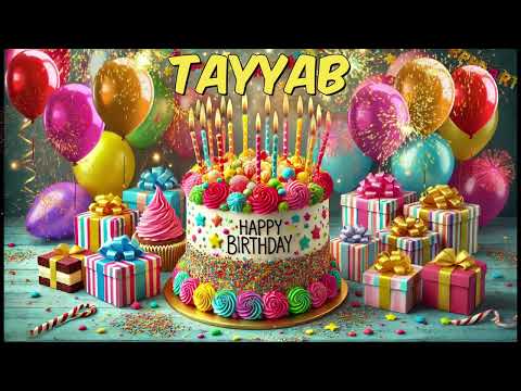 TAYYAB Happy Birthday Song - Happy Birthday to You