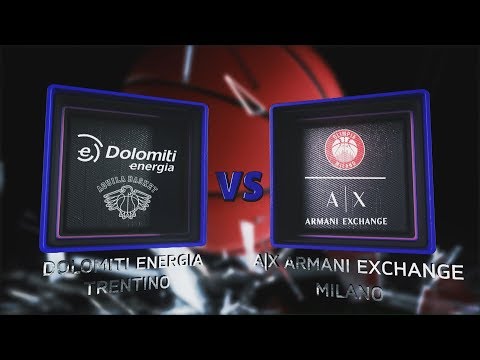 Highlights/ Dolomiti Energia Trentino - AX Armani Exchange Milano 29º turno LBA Serie A PosteMobile