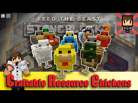 FTB STONEBLOCK 3 - Craftable Resource Chickens / Roost Tutorial EP13