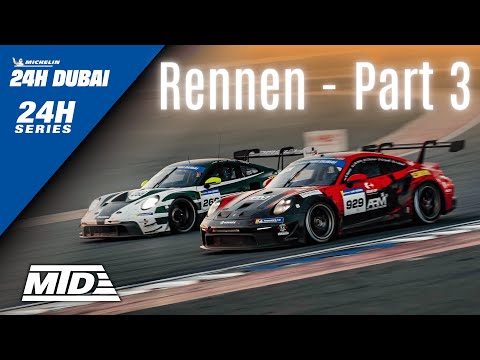 Michelin 24H Dubai 2026 | Rennen - Part 3 (Deutsch)
