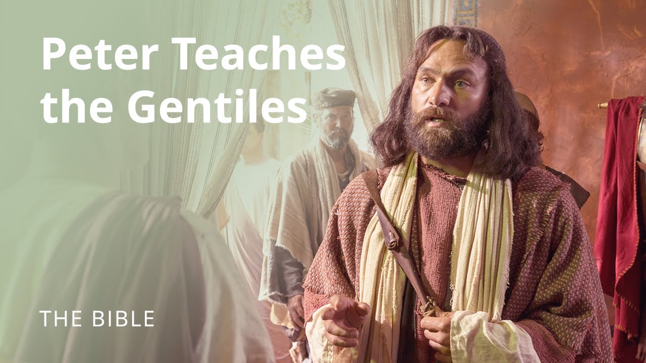 Acts 10 | Peter's Revelation to Take the Gospel to the Gentiles | The Bible