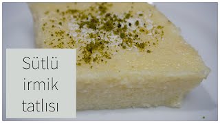 Bizim evin vazgeçilmezi sütlü irmik tatlısı /sütlü tatlı tarifleri/ tatlı tarifler