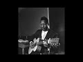 Muddy Waters - Boarding Room, Montreal - Take A Little Walk With Me
