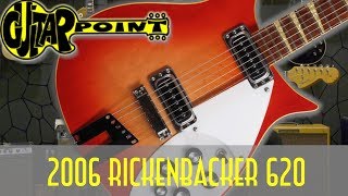 Video thumbnail for 2006 Rickenbacker 620 - Fireglo / GuitarPoint Maintal / Vintage Guitars by GuitarPoint