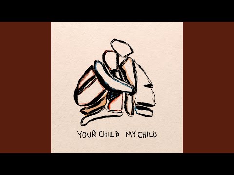 Miniatura de Your Child My Child