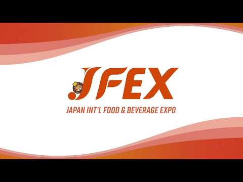JFEX 2024 - Enrich the world food culture -