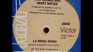 Lori Balmer and Short Notice - La Booga Rooga (Oz disco)