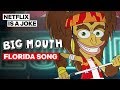 Anything Goes In Florida Full Song Big Mouth Netflix Is A Joke