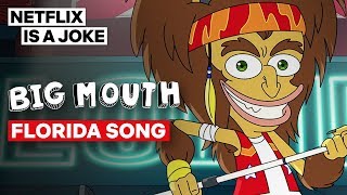 Anything Goes In Florida [Full Song] | Big Mouth | Netflix Is A Joke