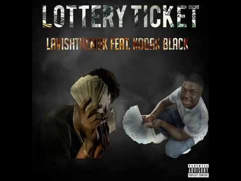Lottery Ticket - Lavish The Mdk  FT.  Kodak Black