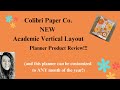 Colibri Paper Co. Planner Review of their Academic Vertical Layout (that can start at any month!)