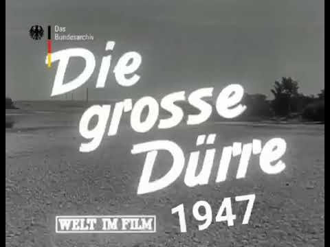 Die große Dürre 1947 - Klimawandel