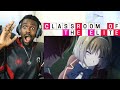 Classroom Of The Elite Episode 3 REACTION VIDEO