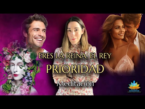Yo soy elegida, Yo soy elegido, "YO SOY LA REINA, EL REY PRIORIDAD"👸🏻🤴🏻 [Meditación para dormir]
