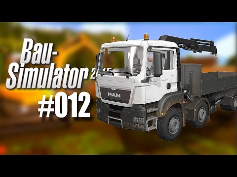 Bau-Simulator 2015#012 - Übungslehrgang mit dem Pritschenwagen mit Kran...