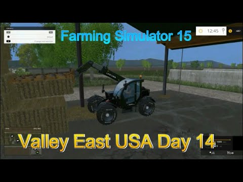 Farming Simulator 15 Valley East USA Day 14 Stacking Bales