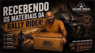 RALLY RIDER RECEBENDO OS MATERIAIS 