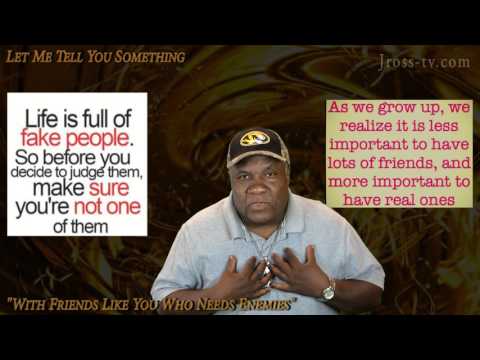 James Ross @ Let Me Tell You Something - "With Friends Like You, Who Needs Enemies"
