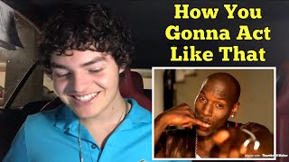 Tyrese - How You Gonna Act Like That | REACTION