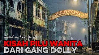 Download lagu Kisah Pilu Wanita Dari Gang Dolly mp3