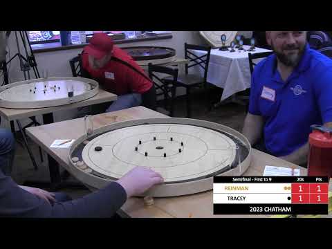 2023 Chatham Crokinole - Reinman v Tracey - Semifinal