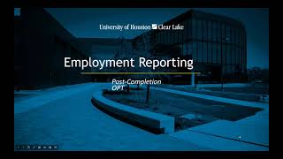 Post-Completion OPT: Employment Reporting Requirements