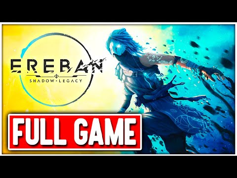 EREBAN SHADOW LEGACY Gameplay Walkthrough FULL GAME No Commentary + ENDING