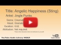Angelic Happiness Sting Jingle Punks Cinematic Dramatic YouTube Audio Library BGM