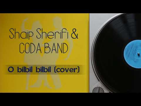 Shaip Sherifi & CODA Band - O bilbil bilbil (Cover)