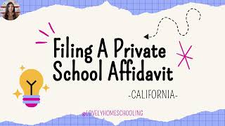 How To File A Private School Affidavit (PSA) - Visual Walk Through | California Homeschool