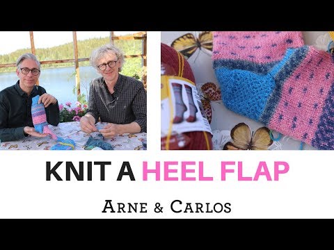 How to Knit a Heel Flap. Part 2 by ARNE & CARLOS The 4th easiest sock in the world!