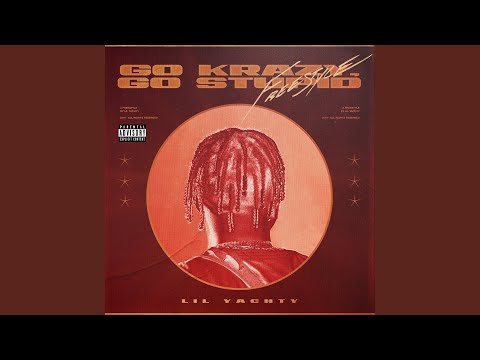 Go Krazy, Go Stupid Freestyle