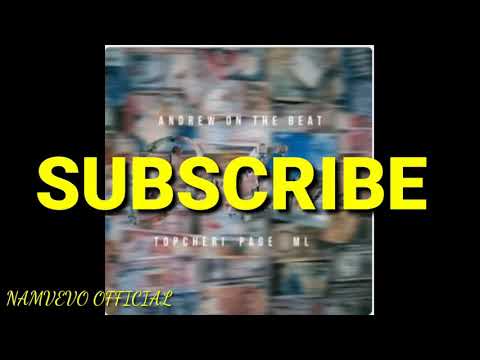 Andrew on the beat - DOLLAR ft Top Cheri and ML