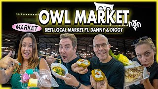 BEST Local Market Near Bangkok: Owl Market Food Tour (Ft. @danny_and_diggy)