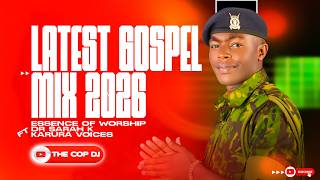 Download lagu GOSPEL MIX 2026 VOL.II - THE COP DJ |ESSENCE OF WORSHIP |DR SARAH K|KARURA VOICES mp3 Download lagu GOSPEL MIX 2026 VOL.II - THE COP DJ |ESSENCE OF WORSHIP |DR SARAH K|KARURA VOICES mp3