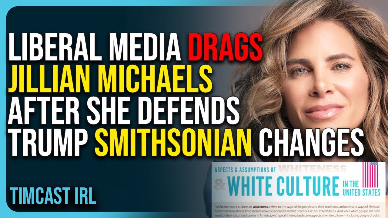 Liberal Media Drags Jillian Michaels After She Defends Trump Smithsonian Changes