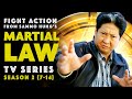 FIGHT ACTION FROM MARTIAL LAW S2 7 14