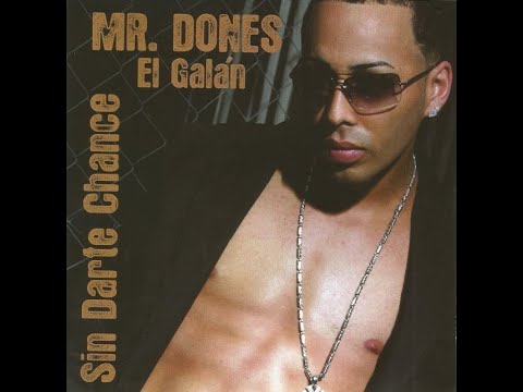 Mr. Dones "El Galán" - Aguanta Lo Que Venga