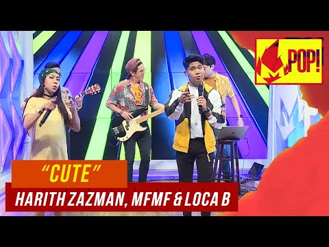 MPop! :  Harith Zazman, MFMF & Loca B - Cute (Stop Lah Being So Cute) (Full Performance)